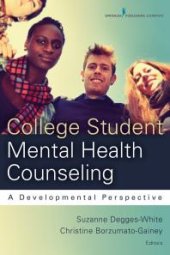 book College Student Mental Health Counseling : A Developmental Approach