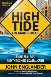 book High Tide On Main Street: Rising Sea Level and the Coming Coastal Crisis