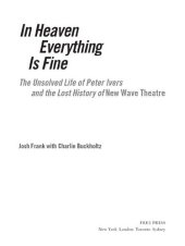 book In Heaven Everything is Fine: The Unsolved Life of Peter Ivers and the Lost History of New Wave Theatre