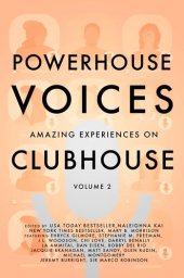 book Powerhouse Voices: Amazing Experiences on Clubhouse