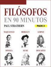 book En 90 minutos--Pack Filósofos 3: Maquiavelo, Berkeley, Leibniz, Spinoza, Hume y Descartes