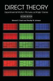 book Direct Theory : Experimental Motion Pictures As Major Genre