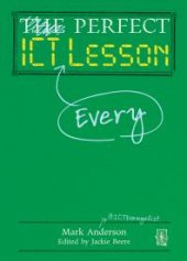 book Perfect ICT Every Lesson