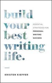 book Build Your Best Writing Life