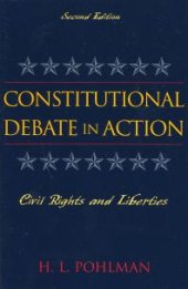 book Constitutional Debate in Action : Civil Rights and Liberties