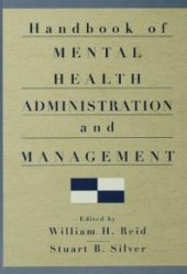 book Handbook of Mental Health Administration and Management