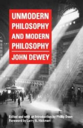 book Unmodern Philosophy and Modern Philosophy