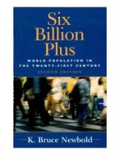 book Six Billion Plus : World Population in the Twenty-first Century