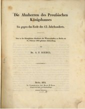 book Die Ahnherren des Preußischen Königshauses bis gegen das Ende des 13. Jahrhunderts