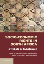 book Socio-Economic Rights in South Africa : Symbols or Substance?