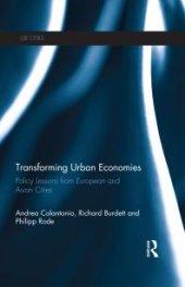 book Transforming Urban Economies : Policy Lessons from European and Asian Cities