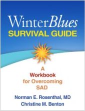 book Winter Blues Survival Guide : A Workbook for Overcoming SAD