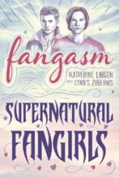 book Fangasm : Supernatural Fangirls