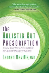 book The Holistic Gut Prescription: Create Your Own Personal Path to Optimal Digestive Wellness