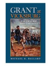 book Grant at Vicksburg : The General and the Siege