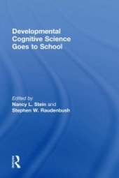 book Developmental Cognitive Science Goes to School