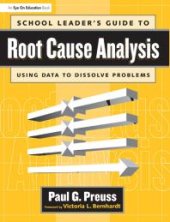 book School Leader's Guide to Root Cause Analysis