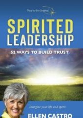 book Spirited Leadership : 52 Ways to Build Trust