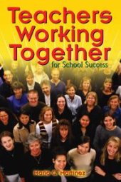 book Teachers Working Together for School Success