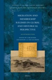 book Migration and Membership Regimes in Global and Historical Perspective : An Introduction