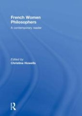 book French Women Philosophers : A Contemporary Reader