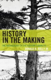 book History in the Making : The Archaeology of the Eastern Subarctic