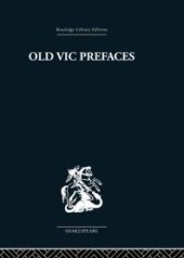 book Old Vic Prefaces : Shakespeare and the Producer