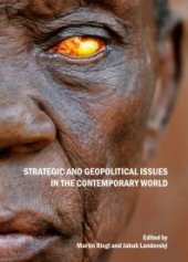 book Strategic and Geopolitical Issues in the Contemporary World