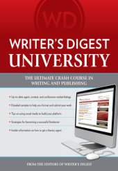 book Writer's Digest University: Everything You Need to Write and Sell Your Work