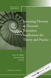 book Increasing Diversity in Doctoral Education: Implications for Theory and Practice : New Directions for Higher Education, Number 163