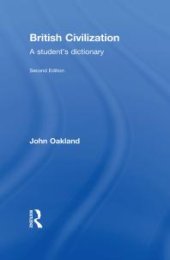 book British Civilization : A Student's Dictionary