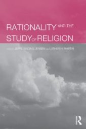 book Rationality and the Study of Religion