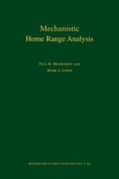 book Mechanistic Home Range Analysis. (MPB-43)