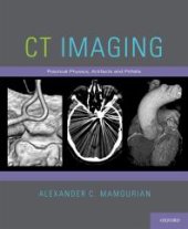 book CT Imaging : Practical Physics, Artifacts, and Pitfalls