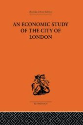 book An Economic Study of the City of London