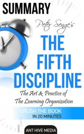 book Peter Senge's the Fifth Discipline Summary