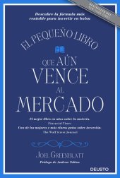 book El pequeño libro que aún vence al mercado: Descubre la fórmula más rentable para invertir en bolsa