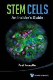 book Stem Cells: An Insider's Guide