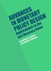 book Advances in Monetary Policy Design : Applications to the Gulf Monetary Union