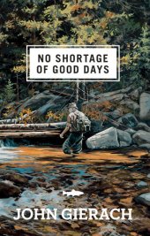 book No Shortage of Good Days