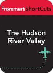 book The Hudson River Valley, New York State