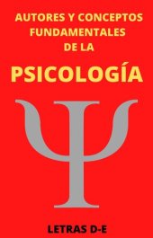 book Autores y Conceptos Fundamentales de la Psicología Letras D-E