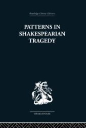 book Patterns in Shakespearian Tragedy