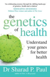 book The Genetics of Health: Understand Your Genes for Better Health: Understand Your Genes for Better Health