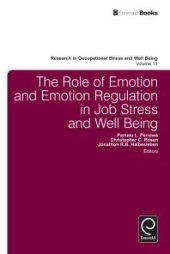 book The Role of Emotion and Emotion Regulation in Job Stress and Well Being