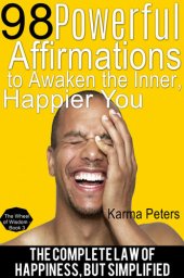 book 98 Powerful Affirmations to Awake the Inner, Happier You