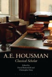 book A. E. Housman : Classical Scholar