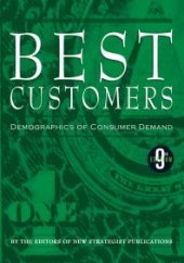 book Best Customers : Demographics of Consumer Demand