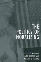 book The Politics of Moralizing