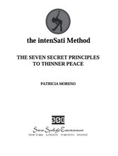 book The IntenSati Method: The Seven Secret Principles to Thinner Peace